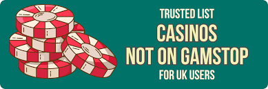 Discovering UK Casinos Not on Gamstop 560570360